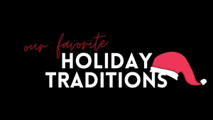 holiday traditions - podcast