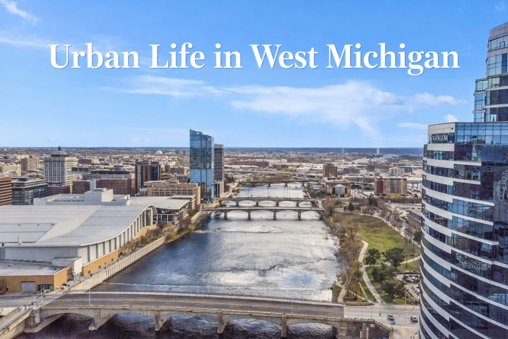 urban life in west michigan grand rapids