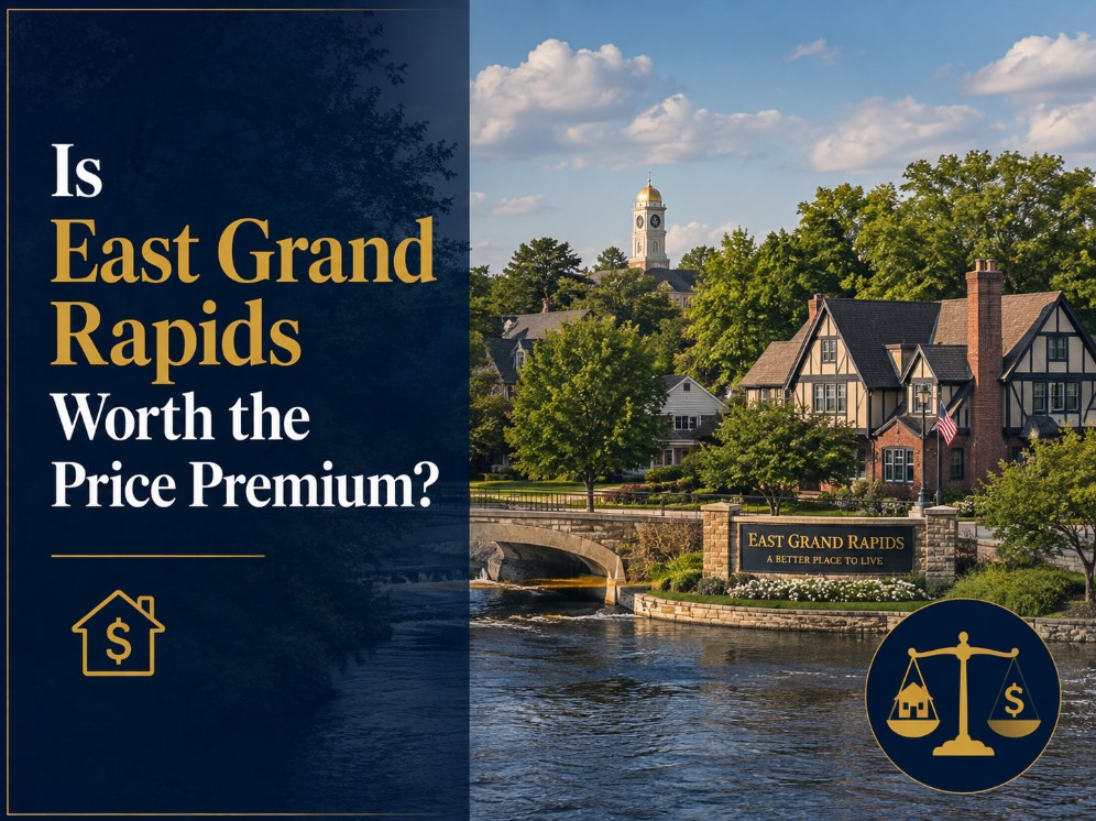 east grand rapids worth the price premium
